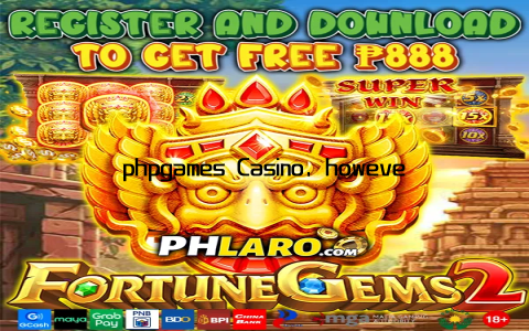 phpgames Casino, however, is here to change all that